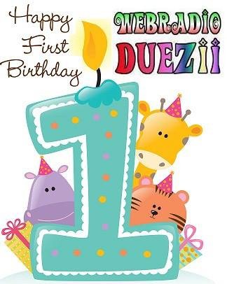 Happy first birthday WebRadioDueZii !!!